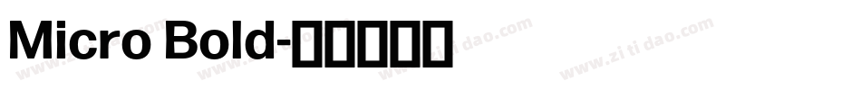 Micro Bold字体转换
